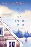 The House on Primrose Pond, McDonough, Yona Zeldis