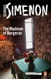 The Madman of Bergerac, Simenon, Georges