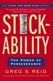 Stickability: The Power of Perseverance, Reid, Greg S.