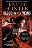 Blood in Her Veins: Nineteen Stories from the World of Jane Yellowrock, Hunter, Faith