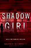 Shadow Girl, Schmitt, Gerry