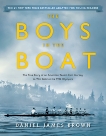 The Boys in the Boat (Young Readers Adaptation): The True Story of an American Team's Epic Journey to Win Gold at the 1936 Olympics, Brown, Daniel James