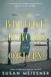 A Bridge Across the Ocean, Meissner, Susan