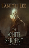 The White Serpent, Lee, Tanith
