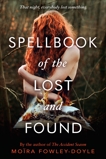 Spellbook of the Lost and Found, Fowley-Doyle, Moïra