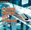 From Here to There: The Story of How We Transport Ourselves and Everything Else, Newquist, HP