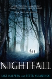 Nightfall, Kujawinski, Peter & Halpern, Jake