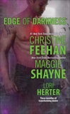 Edge of Darkness, Herter, Lori & Feehan, Christine & Shayne, Maggie