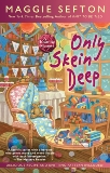 Only Skein Deep, Sefton, Maggie