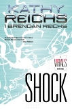 Shock: A Virals Special from G.P. Putnam's Sons, Reichs, Brendan & Reichs, Kathy