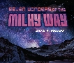 Seven Wonders of the Milky Way, Aguilar, David A.