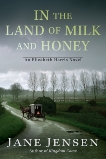 In the Land of Milk and Honey, Jensen, Jane