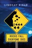 Rocks Fall Everyone Dies, Ribar, Lindsay