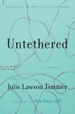 Untethered, Timmer, Julie Lawson