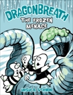 Dragonbreath #11: The Frozen Menace, Vernon, Ursula