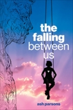 The Falling Between Us, Parsons, Ash
