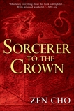 Sorcerer to the Crown, Cho, Zen