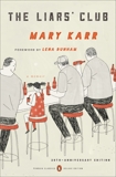 The Liars' Club: A Memoir (Penguin Classics Deluxe Edition), Karr, Mary