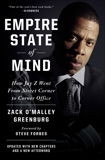 Empire State of Mind: How Jay Z Went from Street Corner to Corner Office, Revised Edition, Greenburg, Zack O'Malley