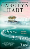 Ghost Times Two, Hart, Carolyn