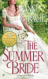 The Summer Bride, Gracie, Anne