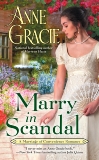 Marry in Scandal, Gracie, Anne