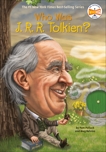 Who Was J. R. R. Tolkien?, Belviso, Meg & Pollack, Pam