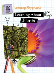 Learning About Plants, World Book