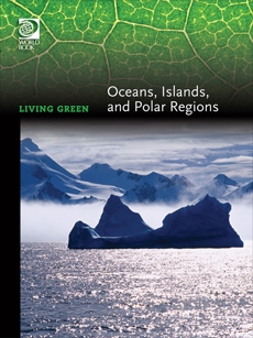 Oceans Islands Polar Regions, World Book