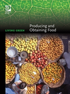 Producing and Obtaining Food, World Book