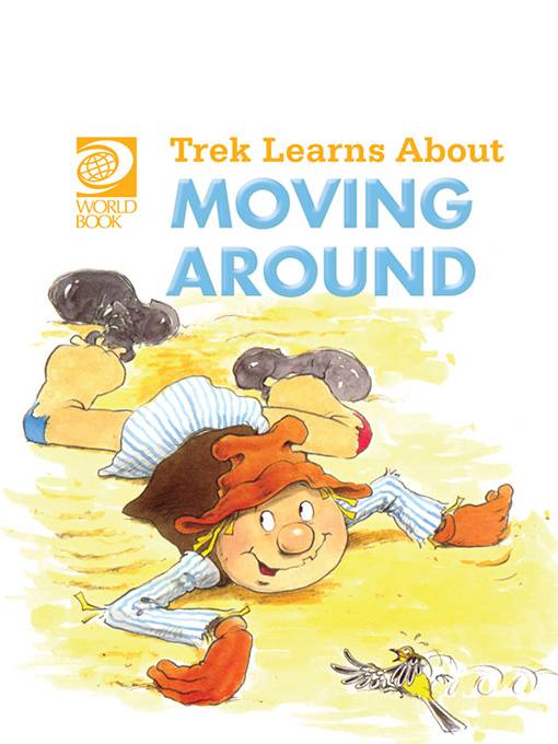 Trek Learns About Moving Around, World Book