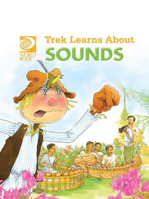 Trek Learns About Sounds, World Book