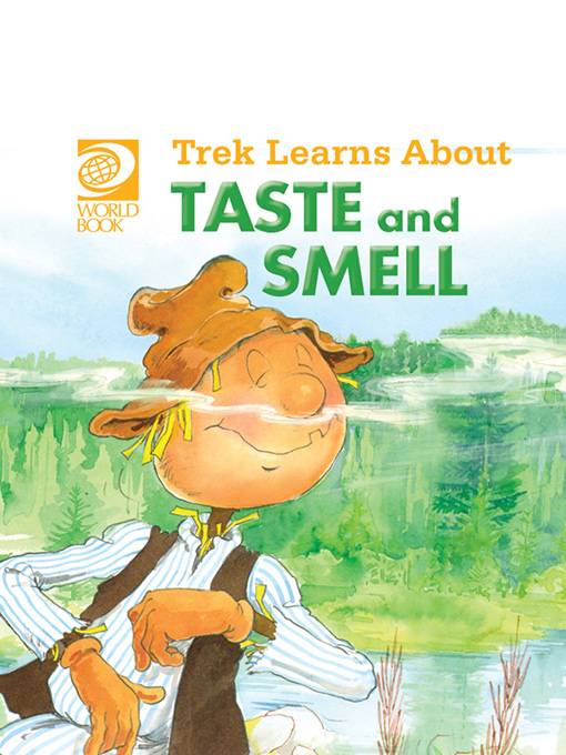 Trek Learns About Taste and Smell, World Book