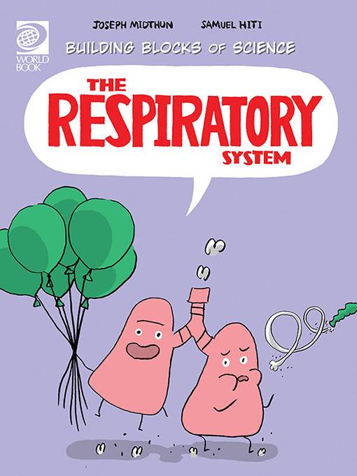 The Respiratory System, World Book