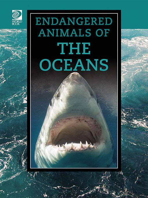 Endangered Animals of the Oceans, World Book