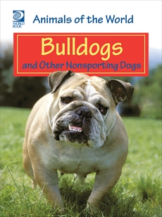 Bulldogs and Other Nonsporting Dogs, World Book