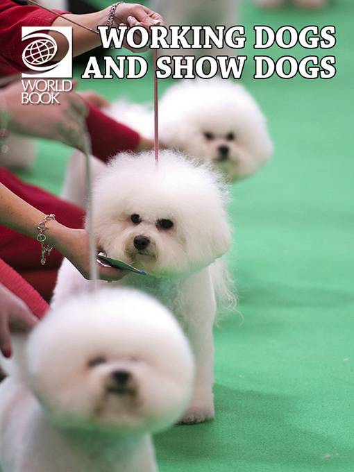 Working Dogs and Show Dogs, World Book