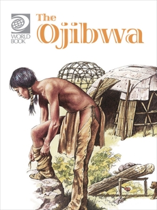 The Ojibwa, World Book