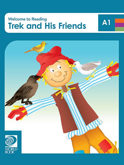 Trek and His Friends, World Book