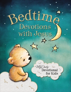 Bedtime Devotions with Jesus: My Daily Devotional for Kids, Hunt, Johnny