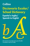 Diccionario Escolar Español a Inglés, Collins