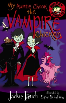 My Auntie Chook The Vampire Chicken, French, Jackie