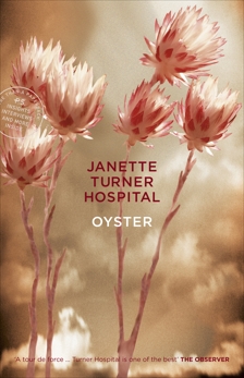 Oyster, Hospital, Janette Turner