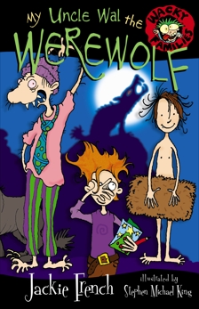 My Uncle Wal The Werewolf, French, Jackie