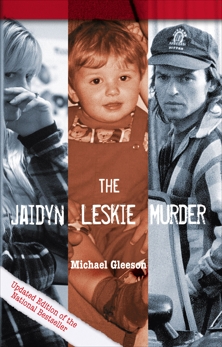 The Jaidyn Leskie Murder, Gleeson, Michael