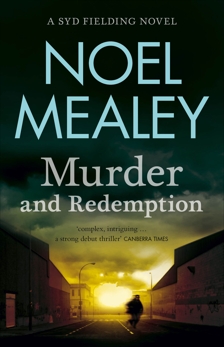 Murder & Redemption, Mealey, Noel