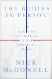 The Bodies in Person: An Account of Civilian Casualties in American Wars, McDonell, Nick