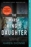 The Marsh King's Daughter, Dionne, Karen