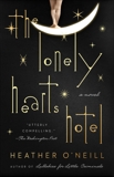 The Lonely Hearts Hotel: A Novel, O'Neill, Heather