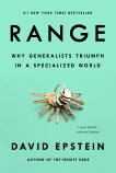 Range: Why Generalists Triumph in a Specialized World, Epstein, David